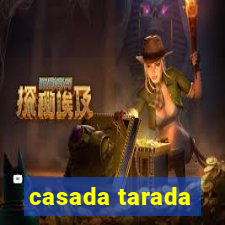 casada tarada